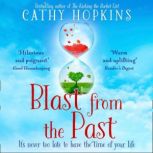 Blast from the Past, Cathy Hopkins