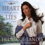 Heart of Lies, Jill Marie Landis
