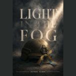 Light in the fog, Aithec Clark