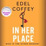 In Her Place, Edel Coffey