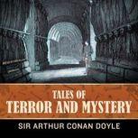 Tales of Terror and Mystery, Sir Arthur Conan Doyle