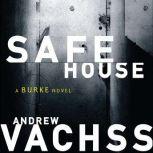 Safe House, Andrew Vachss