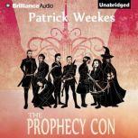 The Prophecy Con, Patrick Weekes