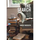 The Search, Harvey Meredith