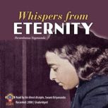Whispers from Eternity, Paramhansa Yogananda