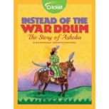 Instead Of The War Drum The Story Of..., Uma Krishnaswami