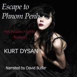 Escape To Phnom Penh, Kurt Dysan