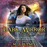 Dark Mirror, M.J. Putney