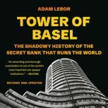 Tower of Basel, Adam LeBor