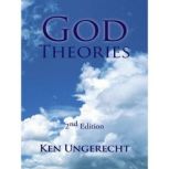 God Theories, Ken Ungerecht