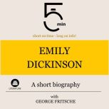 Emily Dickinson A short biography, 5 Minutes