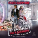 An Ideal World for a Sociopath Book ..., Oleg Sapphire