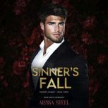 Sinners Fall, Alessa Steel