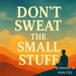 Dont Sweat the Small Stuff Book sum..., Alexander Pike