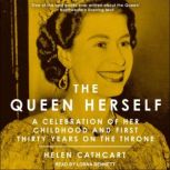 The Queen Herself, Helen Cathcart