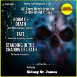 The Demon Gorge Trilogy, Sidney St. James