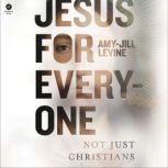 Jesus for Everyone, AmyJill Levine