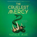 The Cruelest Mercy, Natalie Mae
