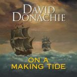 On a Making Tide, David Donachie