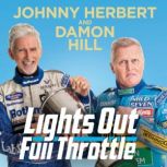 Lights Out, Full Throttle, Damon Hill