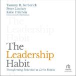 The Leadership Habit, Peter Lindsay