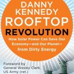 Rooftop Revolution, Danny Kennedy