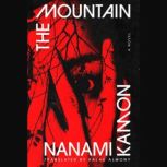 The Mountain, Nanami Kamon