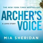 Archer's Voice, Mia Sheridan