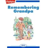 Remembering Grandpa Read with Highlights, Marian Sneider