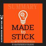 Summary of Made to Stick Why Some Id..., Readtrepreneur Publishing