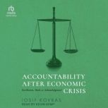 Accountability after Economic Crisis, Iosif Kovras