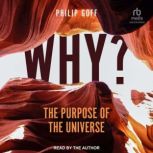 Why? The Purpose of the Universe, Philip Goff