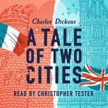 A Tale of Two Cities, Charles Dickens