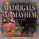 Madrigals and Mayhem, Elizabeth Penney