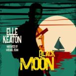 Black Moon, Elle Keaton