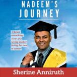 Nadeems Journey, Sherine Anniruth