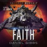 Faith, Daniel Gibbs