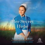 Her Secret Hope, Shelley Shepard Gray