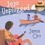 Jojo Unplugged, Jamie Orr