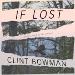 If Lost, Clint Bowman