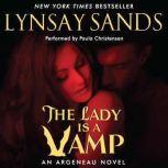 The Lady is a Vamp, Lynsay Sands