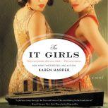 The It Girls, Karen Harper