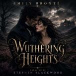 Wuthering Heights, Emily Bronte