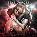 Wicked Bonds, Lexi C. Foss