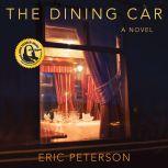The Dining Car, Eric Peterson