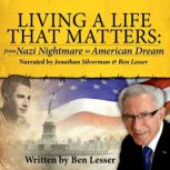 Living a Life That Matters, Ben Lesser