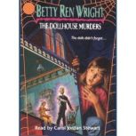 The Dollhouse Murders, Betty Ren Wright