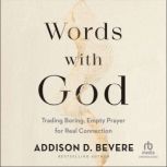 Words With God, Addison D. Bevere