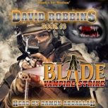 Vampire Strike, David Robbins