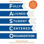Becoming a Fully Aligned StudentCent..., Kevin Stoller